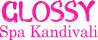 Glossy Spa Kandivali